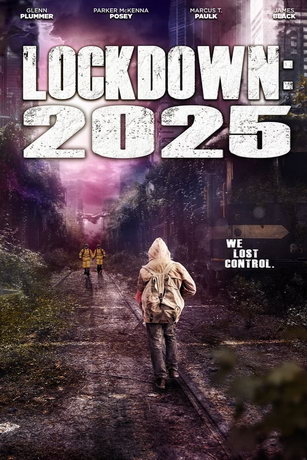 Локдаун 2025 (2021)