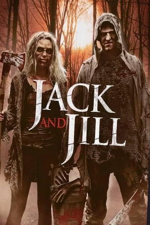 Легенда о Джеке и Джилл (2021)