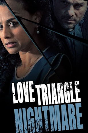 смотреть Кошмарный любовный треугольник (2022)