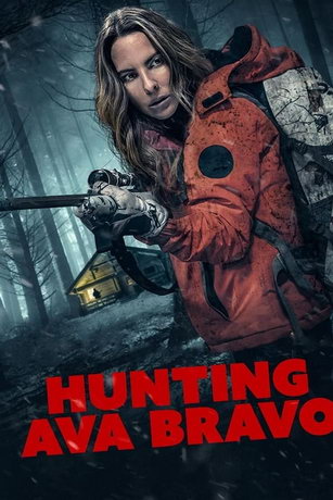 смотреть Охота на Аву Браво (2022)