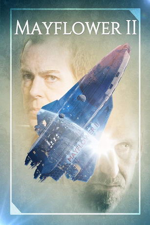 смотреть Мэйфлауэр II (2020)