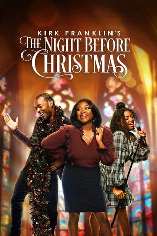 смотреть Ночь перед Рождеством Кирка Франклина (2022)