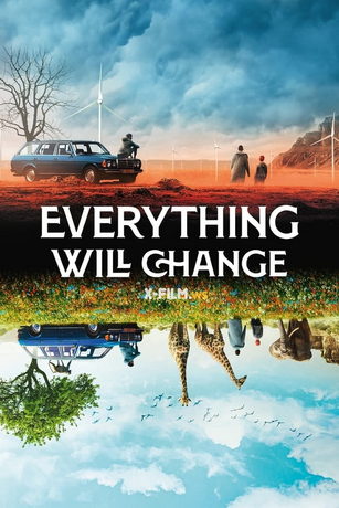 смотреть Всё изменится (2021)