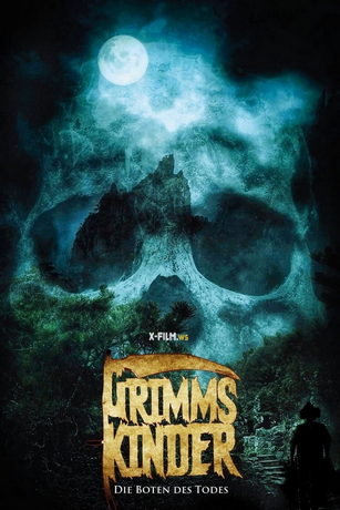 Сказки братьев Гримм: Гонцы смерти (2022)
