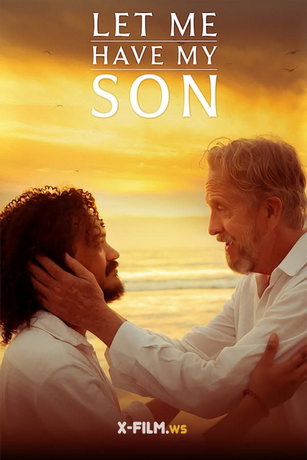 Дайте мне забрать сына (2023)