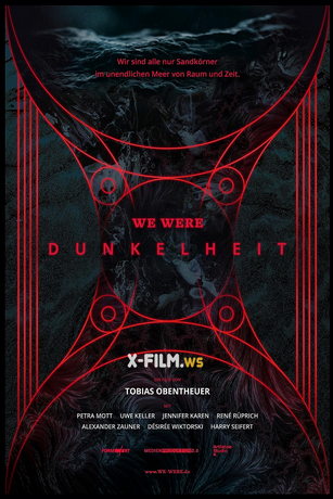 Мы были тьмой (2022)