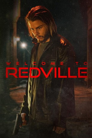 смотреть Добро пожаловать в Редвилл (2023)