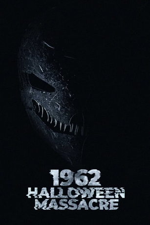 смотреть Хэллоуинская резня 1962-го (2023)