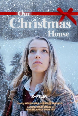 Наш рождественский дом (2024)