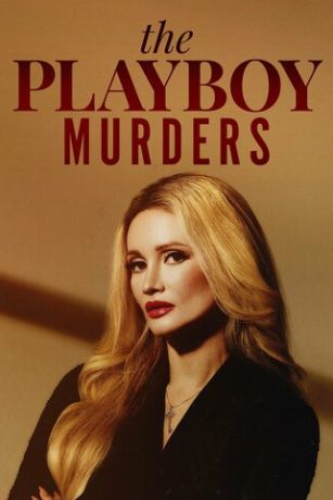 смотреть Убийства в мире Playboy 3 сезон