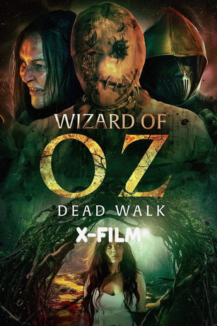 смотреть Волшебник Изумрудного города: Ходячие мертвецы (2025)