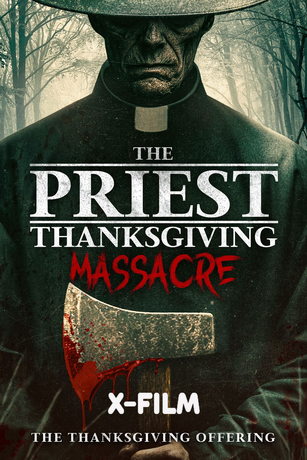 смотреть Священник: Резня в День благодарения (2025)