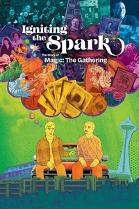 Разжигая искру: История создания Magic: The Gathering (2025)