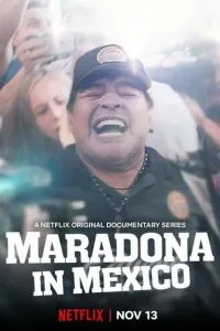 Марадона в Мексике (сериал) онлайн